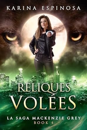 Karina Espinosa - Reliques Volées
