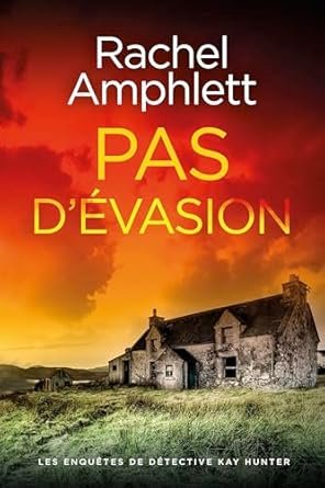 Rachel Amphlett - Pas d'évasion