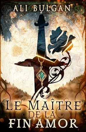 Ali Bulgan - Le Maître de la fin'amor