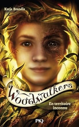 Katja Brandis - Woodwalkers, Tome 4 : En territoire inconnu