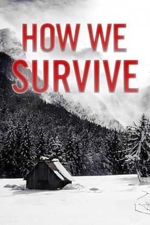 W M. Stone - How We Survive