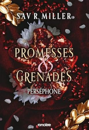 Sav R. Miller - Monstres & muses, Tome 1 : Promesses & grenades