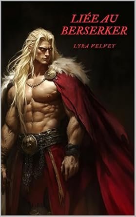 Lyra Velvet - Liée au Berserker
