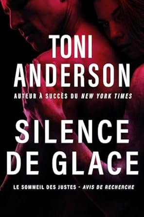 Toni Anderson -  Silence de glace