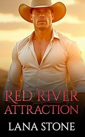 Lana Stone - Red River Attraction
