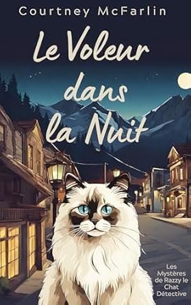 Courtney McFarlin - Le Voleur dans la Nuit