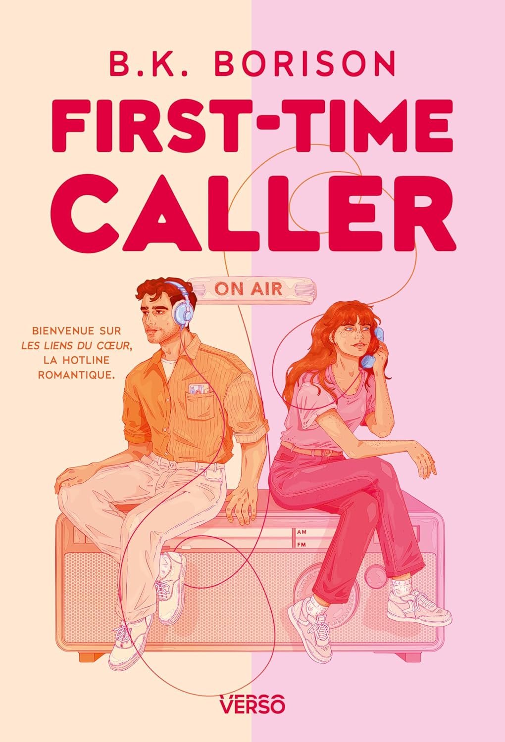 B.K. Borison - Heartstrings, Tome 1 : First-Time Caller