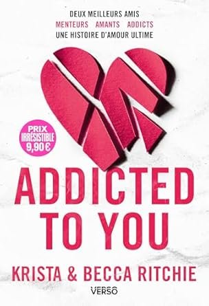 Krista Ritchie ,Becca Ritchie - Addicted, Tome 1 : Addicted to You