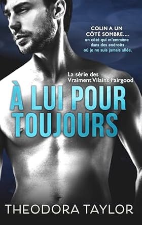 Theodora Taylor - À Lui Pour Toujours