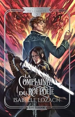 Isabelle Lozach - La Complainte du Roi Poète