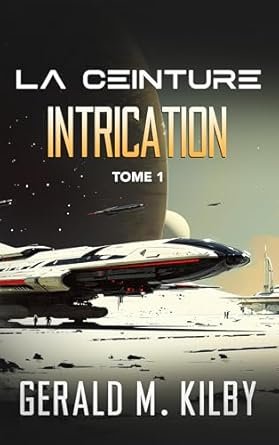 Gerald M. Kilby - Intrication: La Ceinture