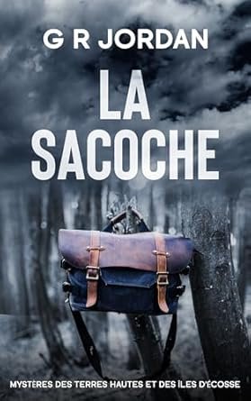 G R Jordan - La Sacoche