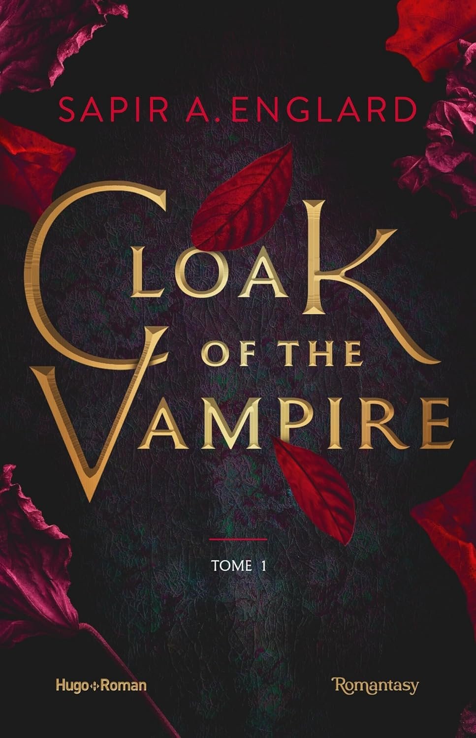 Sapir A. Englard  - Cloak of the Vampire ,Tome 1