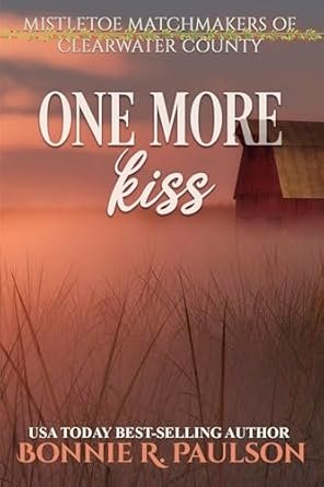 Bonnie R. Paulson - Un Baiser de Plus
