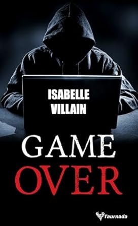 Isabelle Villain - Game Over