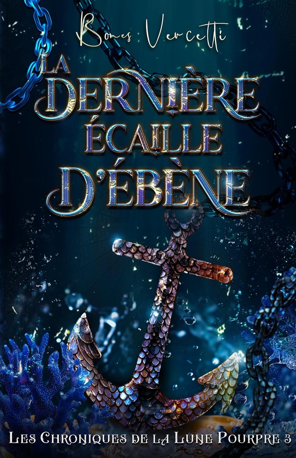 Bones Vercetti - La Derniere Ecaille d'Ébène