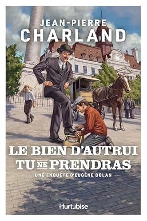 Jean-Pierre Charland - Le Bien d'autrui tu ne prendras