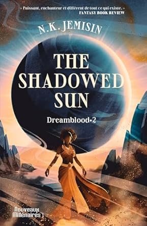 N. K. Jemisin -  The Shadowed Sun