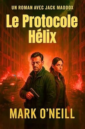 Mark O'Neill - Le protocole Hélix