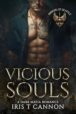 Iris T Cannon - VICIOUS SOULS