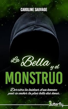 Caroline Sauvage - La Bella y el Monstruo