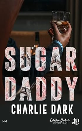 Charlie Dark - Sugar Daddy (Daphnis)
