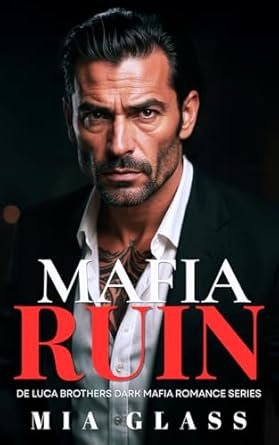Mia Glass - Mafia RUIN