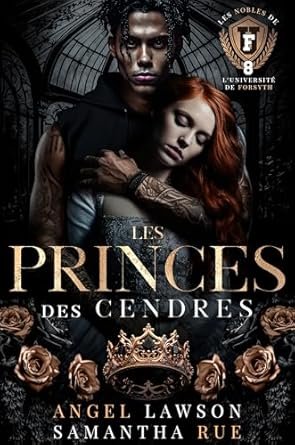 Angel Lawson ,Samantha Rue - Les Princes des Cendres