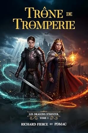 Richard Fierce - Trône de Tromperie