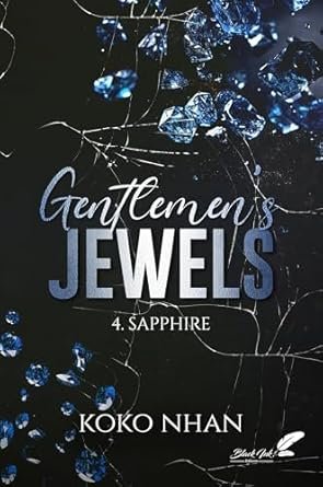 Koko Nhan - Gentlemen’s Jewels, Tome 4 : Sapphire