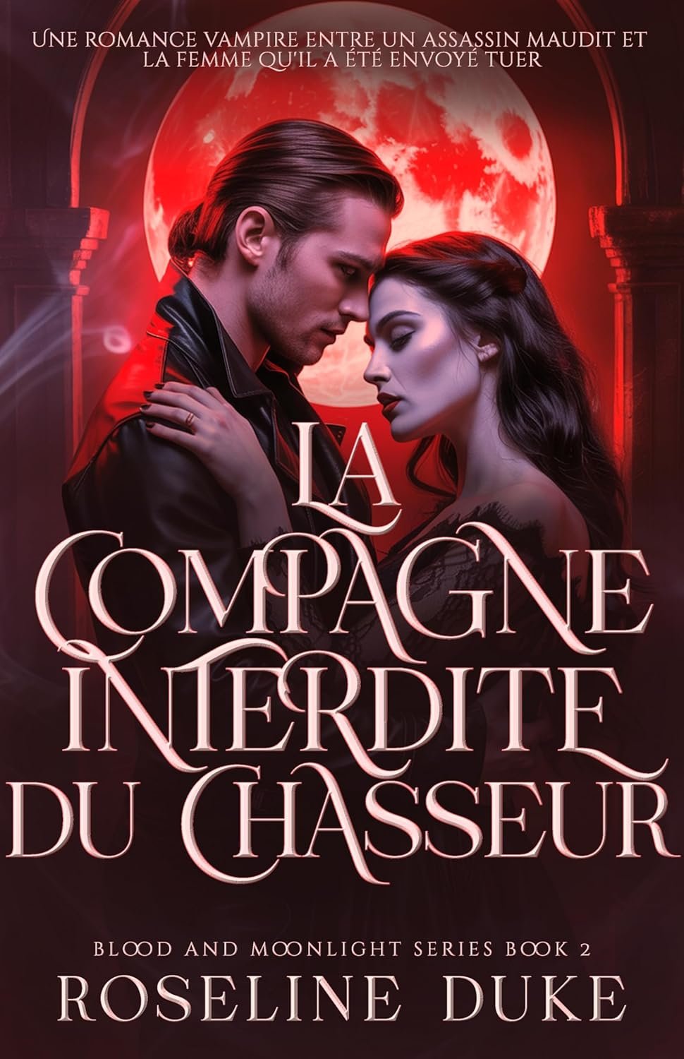 Roseline Duke - La Compagne Interdite du Chasseur
