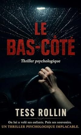 Tess Rollin - Le bas-côté