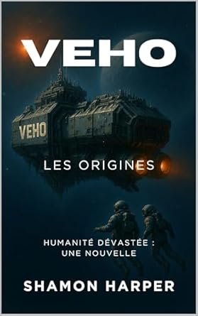 Shamon Harper - VEHO: LES ORIGINES