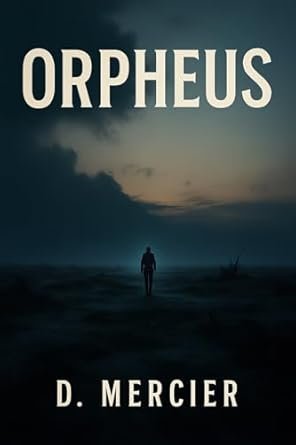 Damien Mercier - Orpheus