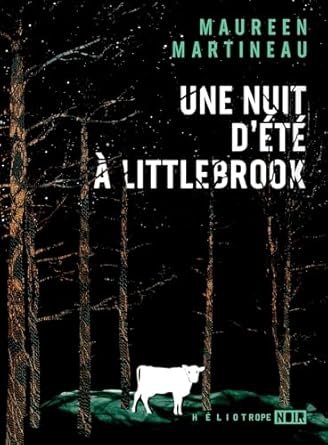 Maureen Martineau - Une nuit d'été à Littlebrook