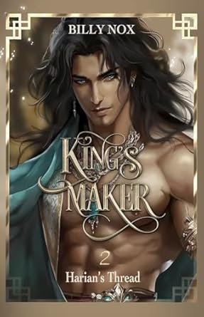 Billy Nox - King's Maker 2: Harian's Thread