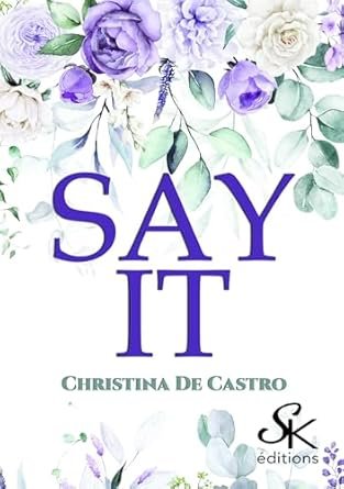 Christina de Castro - Say it