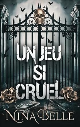 Nina Belle - Un Jeu si Cruel