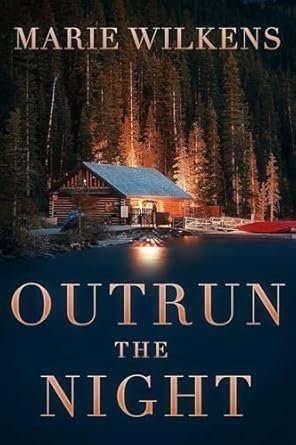 Marie Wilkens - Outrun the Night