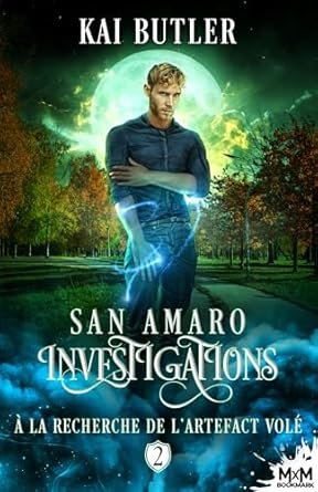 Kai Butler - San Amaro Investigations, Tome 2 : À la recherche de l’artefact volé