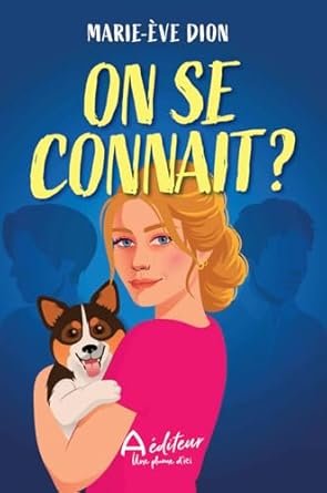 Marie-Eve Dion - On se connait ?