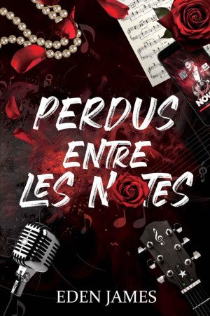 Eden James - Perdus entre les notes