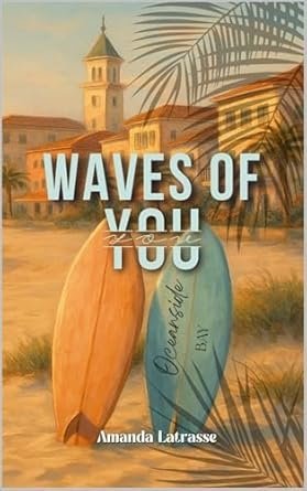 Amanda Latrasse - Waves Of You