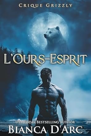 Bianca D'Arc - L'Ours-Esprit