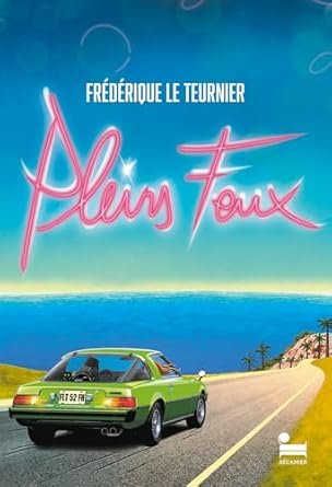 Frédérique Le Teurnier - Pleins feux
