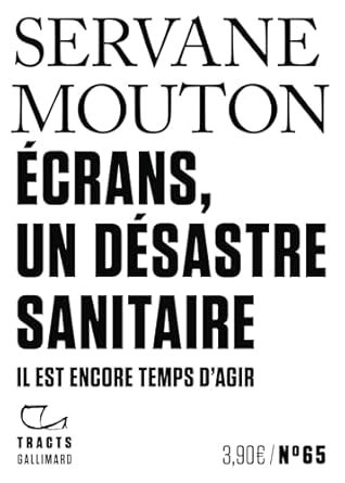 Servane Mouton - Écrans, un désastre sanitaire: Il est encore temps d'agir