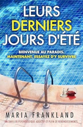 Maria Frankland - Leurs Derniers Jours d'Été