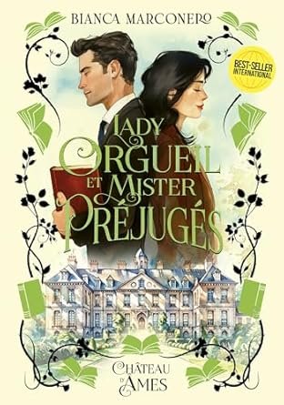 Bianca Marconero - Lady Orgueil et Mister Préjugés