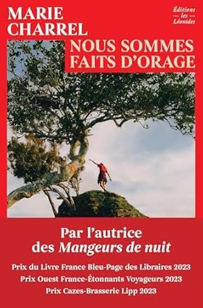 Marie Charrel - Nous sommes faits d'orage