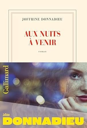Joffrine Donnadieu - Aux nuits à venir